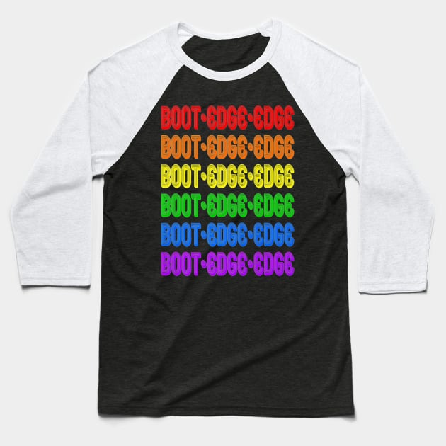 Boot Edge Lgbtq Baseball T-Shirt by MonkeysMind